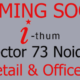 Ithum 73, Sector 73 Noida, IT-office space